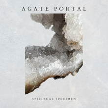 Load image into Gallery viewer, Agate Portal
