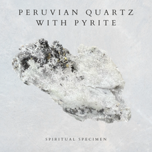 Load image into Gallery viewer, Peruvian Quartz with Pyrite
