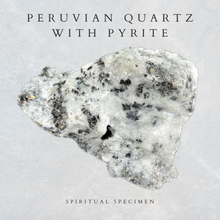 Load image into Gallery viewer, Peruvian Quartz with Pyrite
