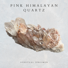 Load image into Gallery viewer, Pink Himalayan Quartz
