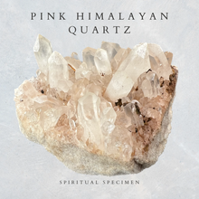 Load image into Gallery viewer, Pink Himalayan Quartz
