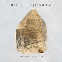 Load image into Gallery viewer, Rutile Quartz
