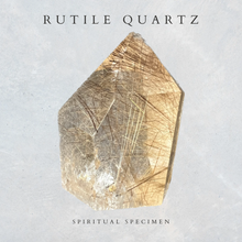 Load image into Gallery viewer, Rutile Quartz
