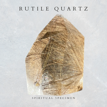 Load image into Gallery viewer, Rutile Quartz
