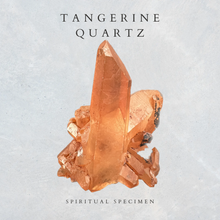 Load image into Gallery viewer, Tangerine Quartz
