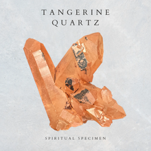 Load image into Gallery viewer, Tangerine Quartz
